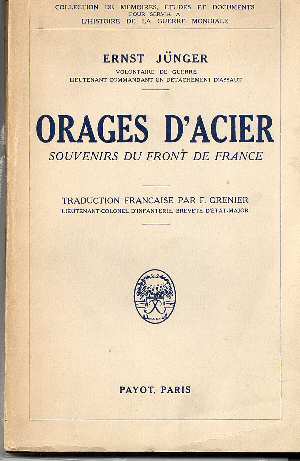 Orages d'Acier (Ernst J�nger - French Edition 1932)